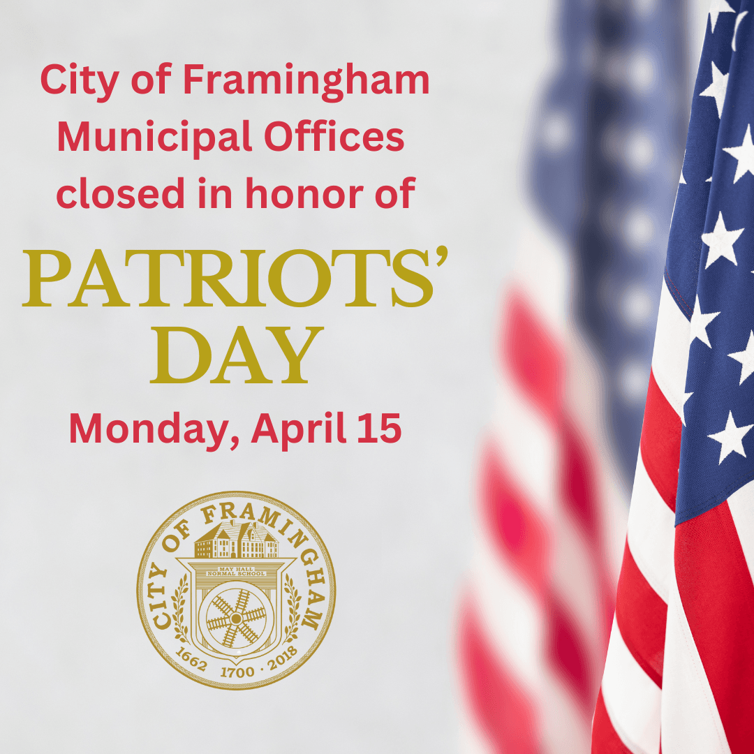 American Flag and words Municipal Offices closed for Patriots Day on April 15, 2024
