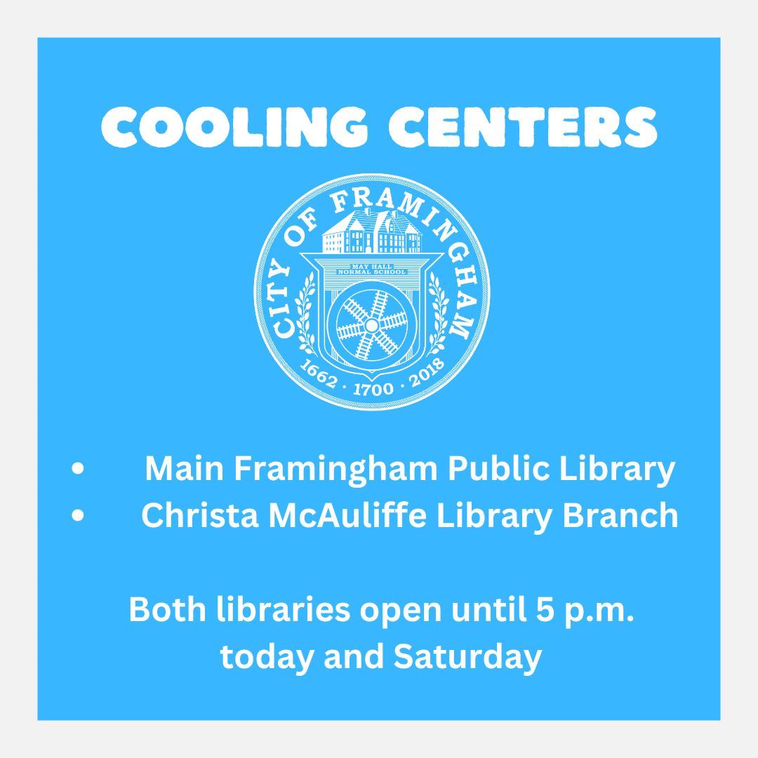 2 Cooling Centers activated at the Framingham Librariees