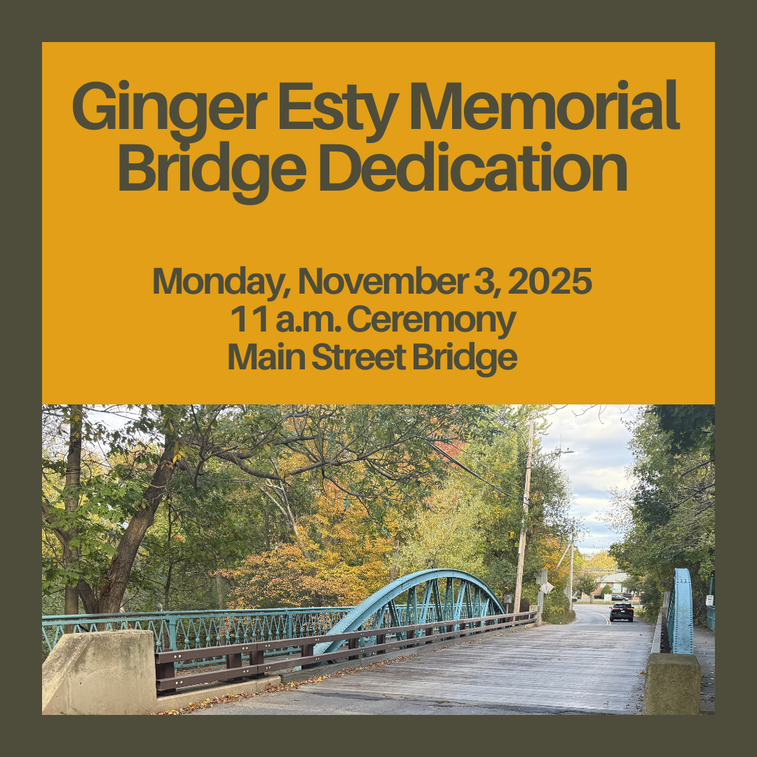 Ginger Est Memorial Bridge Dedication Monday, November 3 2025 at 11 a.m. with photo of the bridge