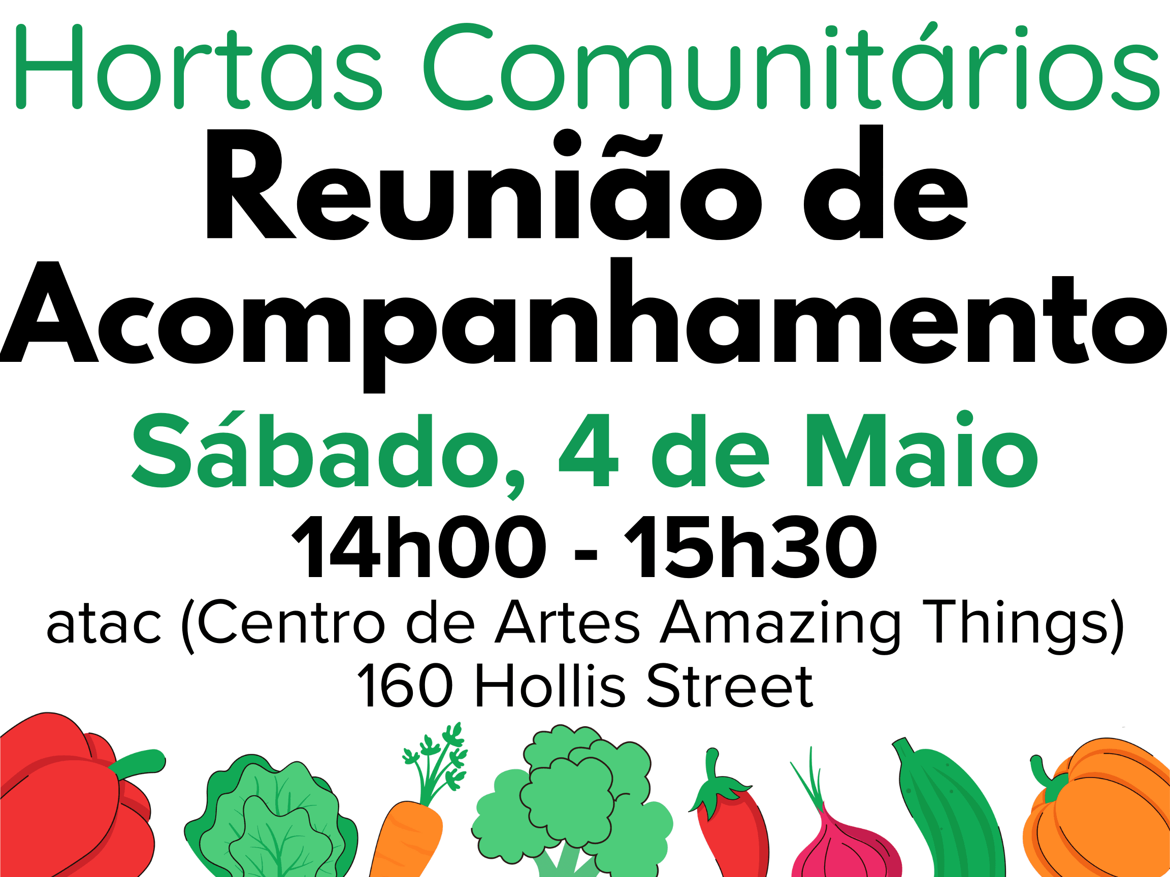 Community Garden meeting on May 4th in Portuguese