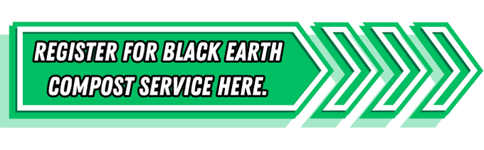 Register for Black Earth Compost service here.